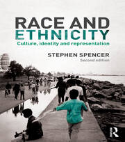 Race and Ethnicity: Culture, Identity and Representation book cover