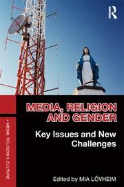 Media, Religion and Gender: Key Issues and New Challenges book cover