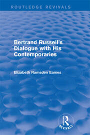Bertrand Russell's Dialogue with His Contemporaries (Routledge Revivals) book cover