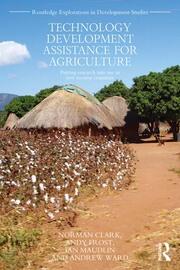 Technology Development Assistance for Agriculture: Putting research into use in low income countries book cover