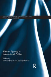 African Agency in International Politics book cover