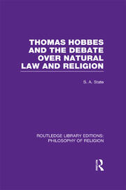 Thomas Hobbes and the Debate over Natural Law and Religion book cover