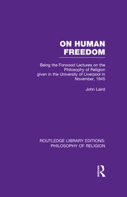 On Human Freedom: Being the Forwood Lectures on the Philosophy of Religion given in the University of Liverpool in November, 1945 book cover