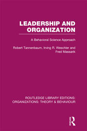 Leadership and Organization (RLE: Organizations): A Behavioural Science Approach book cover