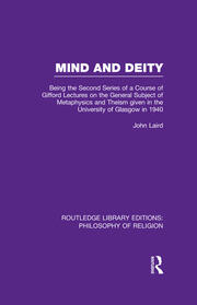 Mind and Deity: Being the Second Series of a Course of Gifford Lectures on the General Subject of Metaphysics and Theism given in the University of Glasgow in 1940 book cover
