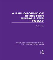 A Philosophy of Christian Morals for Today book cover
