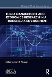 Media Management and Economics Research in a Transmedia Environment book cover