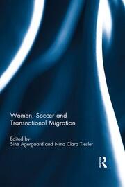 Women, Soccer and Transnational Migration book cover