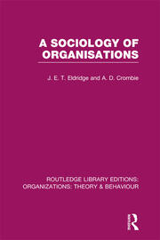 A Sociology of Organisations (RLE: Organizations) book cover