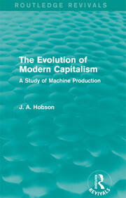 The Evolution of Modern Capitalism (Routledge Revivals): A Study of Machine Production book cover