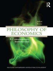 Philosophy of Economics: A Contemporary Introduction book cover