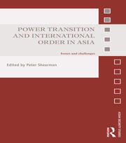 Power Transition and International Order in Asia: Issues and challenges book cover