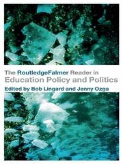 The RoutledgeFalmer Reader in Education Policy and Politics book cover