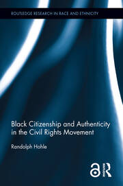 Black Citizenship and Authenticity in the Civil Rights Movement book cover
