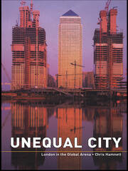 Unequal City: London in the Global Arena book cover