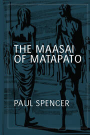 The Maasai of Matapato: A Study of Rituals of Rebellion book cover