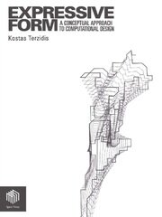 Expressive Form: A Conceptual Approach to Computational Design book cover