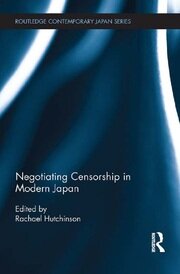Negotiating Censorship in Modern Japan book cover