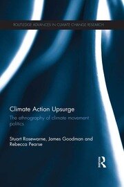 Climate Action Upsurge: The Ethnography of Climate Movement Politics book cover