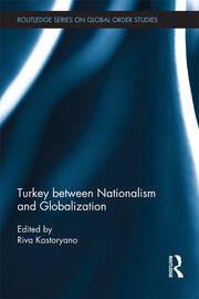 Turkey between Nationalism and Globalization book cover