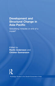 Development and Structural Change in Asia-Pacific: Globalising Miracles or the end of a Model? book cover