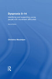 Dyspraxia 5-14: Identifying and Supporting Young People with Movement Difficulties book cover