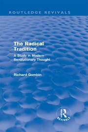 The Radical Tradition (Routledge Revivals): A Study in Modern Revolutionary Thought book cover