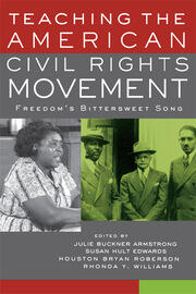 Teaching the American Civil Rights Movement: Freedom's Bittersweet Song book cover