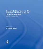 Greek Literature in the Roman Period and in Late Antiquity: Greek Literature book cover