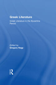 Greek Literature in the Byzantine Period: Greek Literature book cover