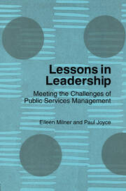 Lessons in Leadership: Meeting the Challenges of Public Service Management book cover