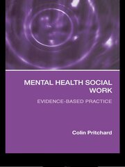 Mental Health Social Work: Evidence-Based Practice book cover
