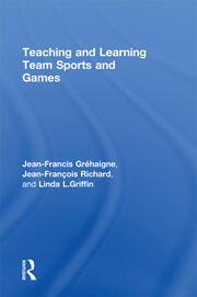 Teaching and Learning Team Sports and Games book cover