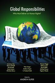 Global Responsibilities: Who Must Deliver on Human Rights? book cover