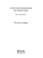 Postmodernism in History: Fear or Freedom? book cover