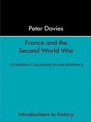 France and the Second World War: Resistance, Occupation and Liberation book cover