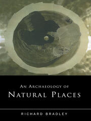 An Archaeology of Natural Places book cover
