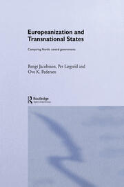 Europeanization and Transnational States: Comparing Nordic Central Governments book cover