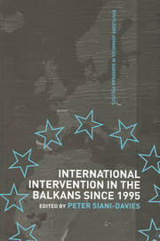 International Intervention in the Balkans since 1995 book cover