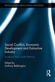 Social Conflict, Economic Development and Extractive Industry: Evidence from South America book cover