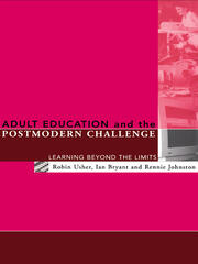 Adult Education and the Postmodern Challenge: Learning Beyond the Limits book cover
