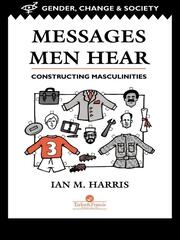 Messages Men Hear: Constructing Masculinities book cover