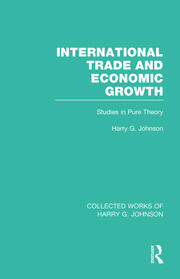 International Trade and Economic Growth (Collected Works of Harry Johnson): Studies in Pure Theory book cover