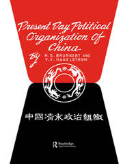 Present Day Political Organization of China book cover