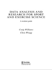 Data Analysis and Research for Sport and Exercise Science: A Student Guide book cover