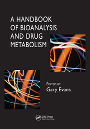 A Handbook of Bioanalysis and Drug Metabolism book cover