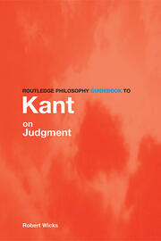 Routledge Philosophy GuideBook to Kant on Judgment book cover
