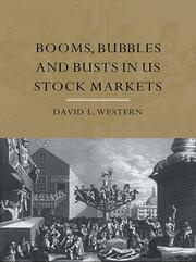 Booms, Bubbles and Busts in US Stock Markets book cover