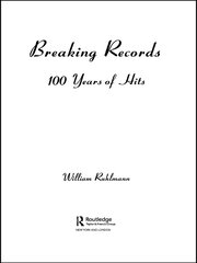 Breaking Records: 100 Years of Hits book cover