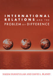 International Relations and the Problem of Difference book cover